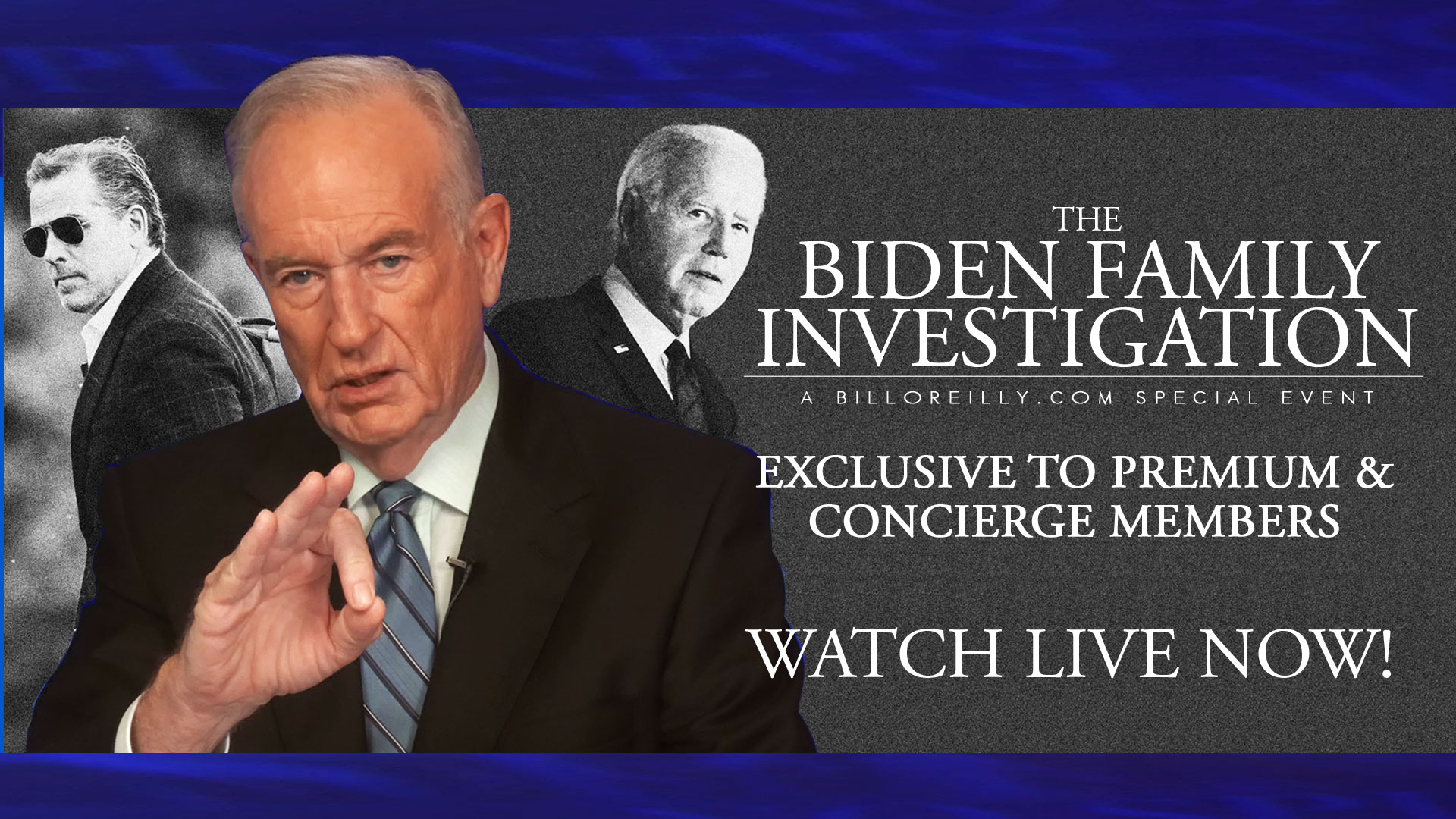 O'Reilly Investigates the Biden Family