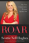 Roar: The New Conservative Woman Speaks Out