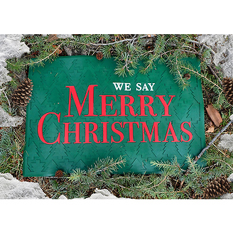 We Say Merry Christmas Doormat