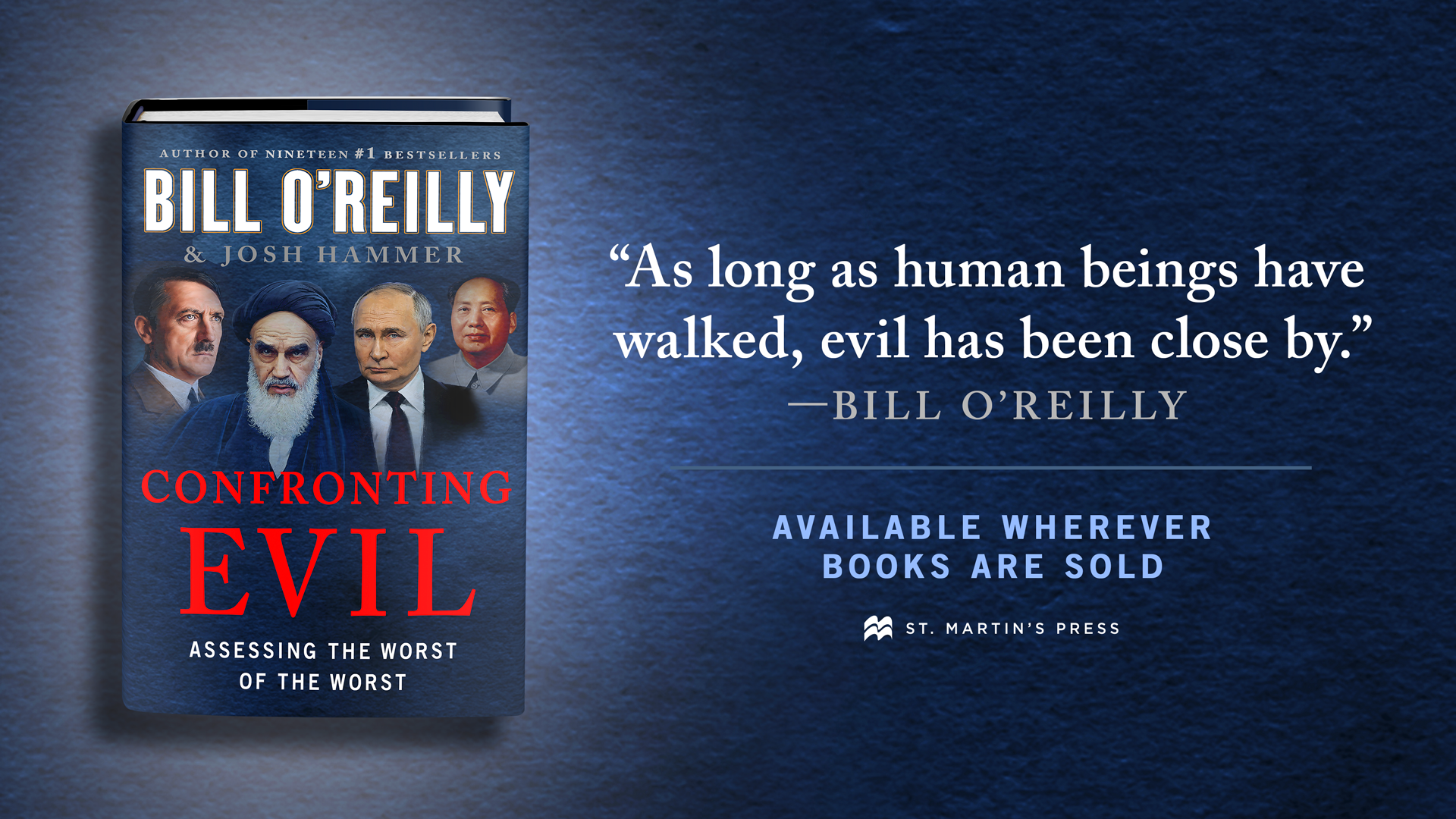 ON SALE NOW: Bill O'Reilly's Next Best Seller: Confronting Evil