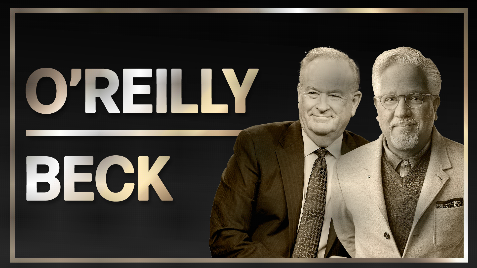 Listen: O'Reilly & Beck on Trump, DeSantis, Ron Klain, and More