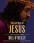 The Last Days of Jesus