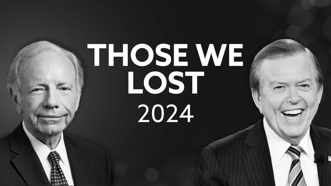Those We Lost in 2024 - Sen. Joseph Lieberman and Lou Dobbs