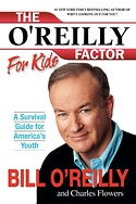 The O'Reilly Factor for Kids Paperback personalized message Autographed by Bill O'Reilly on Bookplate paperback