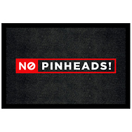 No Pinheads Doormat