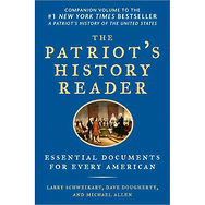 The Patriot's History Reader - Paperback