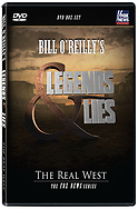 Legends & Lies - The Real West