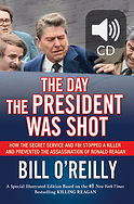 The Day the President Was Shot