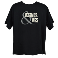 Legends & Lies T-Shirt