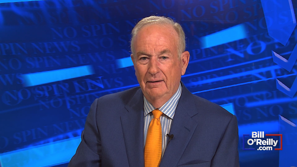 Bill O'Reilly: Video Center - No Spin News Excerpt - July 26, 2022
