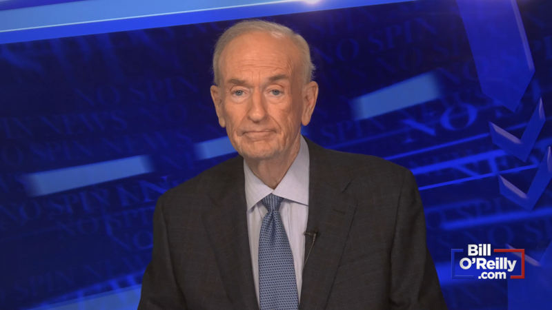 Bill OReilly on Why Democrats Are Against the SAVE Act