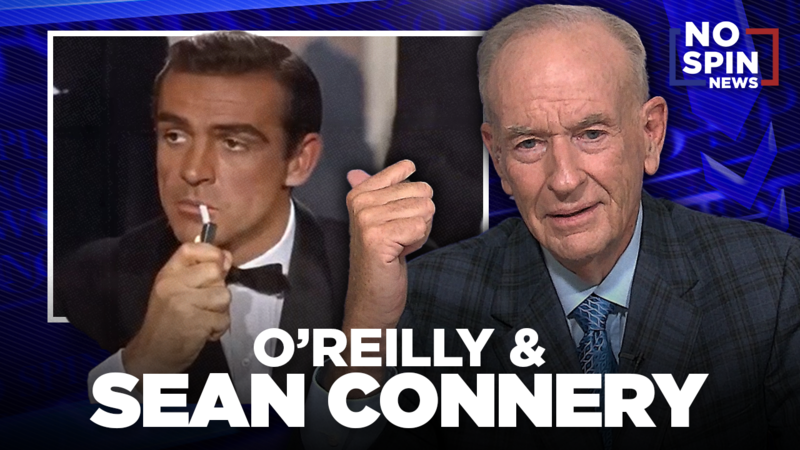 Bill OReilly on His Friendship With Sean Connery