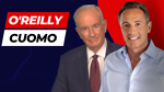 OReilly and Cuomo on the Trouble Biden is Facing