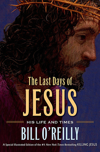 The Last Days of Jesus