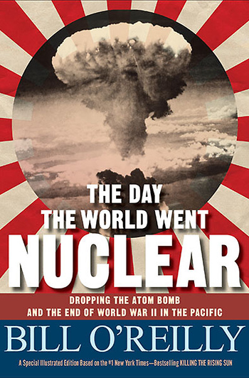 The Day the World Went Nuclear