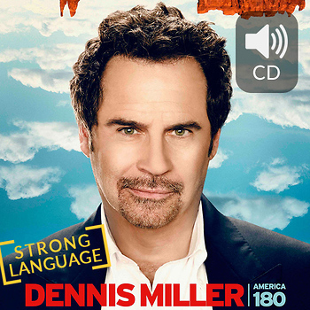 Dennis Miller: America 180