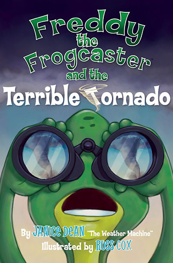 Freddy the Frogcaster and the Terrible Tornado