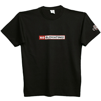 No Bloviating
T-Shirt