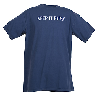 Keep It Pithy T-Shirt