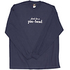 Don't Be a Pinhead
Long Sleeve T-Shirt Thumbnail 0