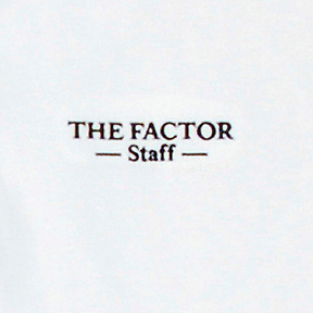 The Factor Staff
Polo Shirt Slide 4
