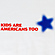 Kids are Americans Too
Adult T-Shirt Thumbnail 2
