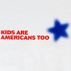 Kids are Americans Too
Adult T-Shirt Thumbnail 2