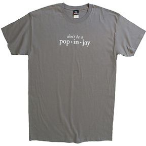 Don't Be a Popinjay
T-Shirt Slide 0