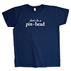 Don't Be a Pinhead
Women's T-Shirt Thumbnail 0