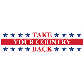 Take Your Country Back Bumper Sticker - Pack of 5 stickers