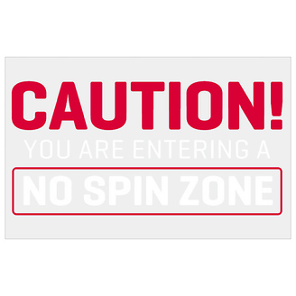 No Spin Zone Static Window Decal
